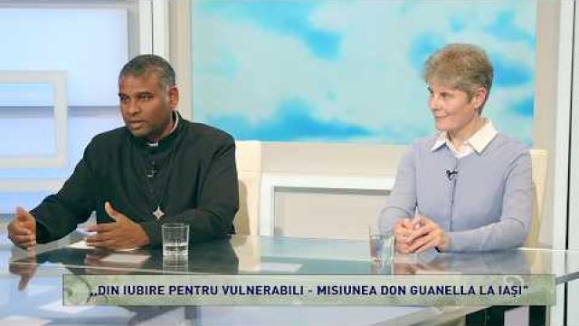 TVR Iaşi: Emisiunea "Lumina creştinului", ediţia "Din iubire pentru cei vulnerabili - Misiunea Don Guanella la Iaşi"