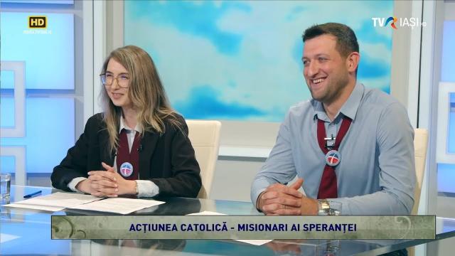 TVR Iaşi: Emisiunea "Lumina creştinului", ediţia "Acţiunea Catolică - Misionari ai speranţei"