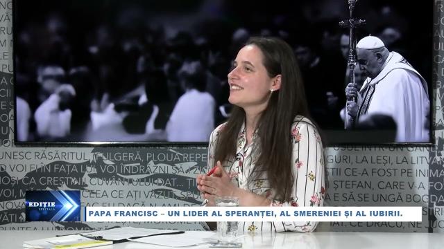 Apollonia TV: Ediţia specială "Papa Francisc - un lider al speranţei, al smereniei şi al iubirii" (I - cu Ana Moraru)