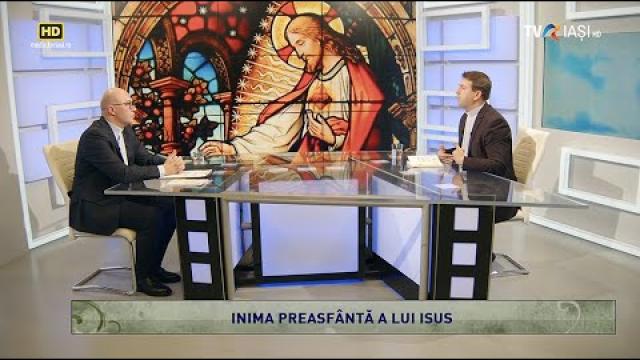 TVR Iaşi: Emisiunea "Lumina creştinului", ediţia "Inima Preasfântă a lui Isus"