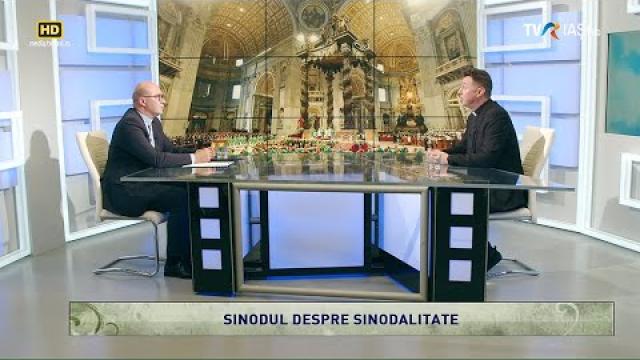 TVR Iaşi: Emisiunea "Lumina creştinului", ediţia "Sinodul despre Sinodalitate"