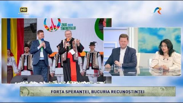TVR Iaşi: Emisiunea "Lumina creştinului", ediţia "Forţa speranţei, bucuria recunoştinţei"