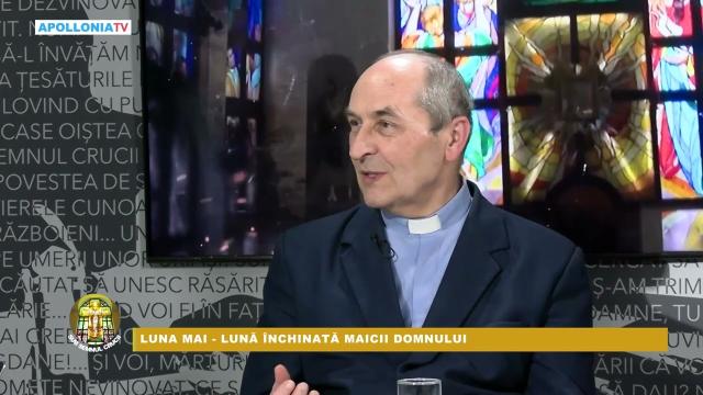 Apollonia TV: Emisiunea "Sub semnul crucii", ediţia "Luna mai - lună închinată Maicii Domnului"