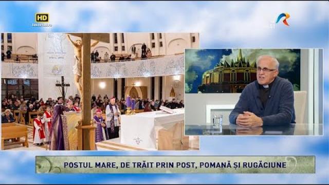 TVR Iaşi: Emisiunea "Lumina creştinului", ediţia "Postul Mare – de trăit prin post, pomană şi rugăciune"