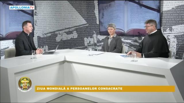 Apollonia TV: Emisiunea "Sub semnul crucii", ediţia "Ziua Mondială a Persoanelor Consacrate"