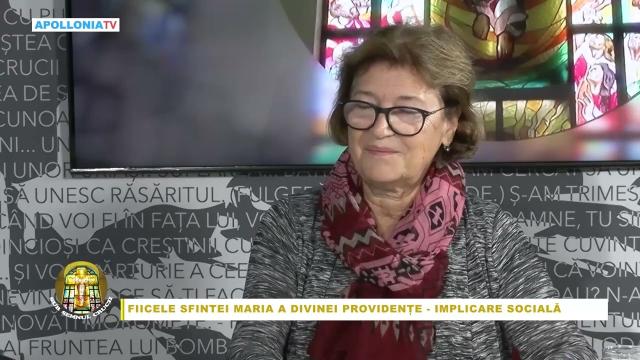 Apollonia TV: Emisiunea "Sub semnul crucii", ediţia "Fiicele Sfintei Maria a Divinei Providenţe - implicare socială"