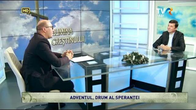 TVR Iaşi: Emisiunea "Lumina creştinului", ediţia "Adventul, drum al speranţei"