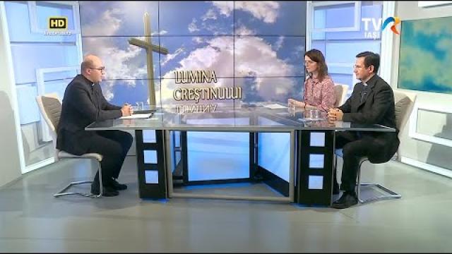 TVR Iaşi: Emisiunea "Lumina creştinului", ediţia "Biserica, familia lui Dumnezeu"