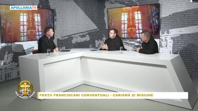 Apollonia TV: Emisiunea "Sub semnul crucii", ediţia "Fraţii Minori Conventuali - carismă şi misiune"