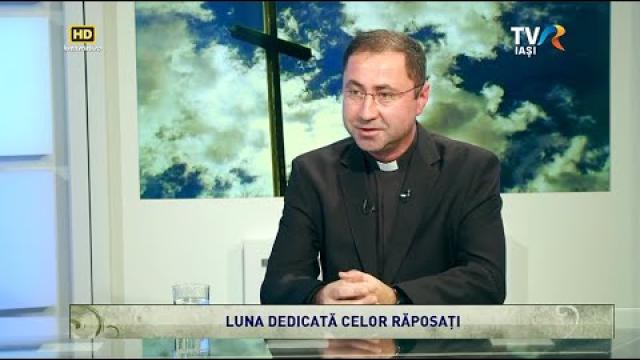 TVR Iaşi: Emisiunea "Lumina creştinului", ediţia "Luna dedicată celor răposaţi"