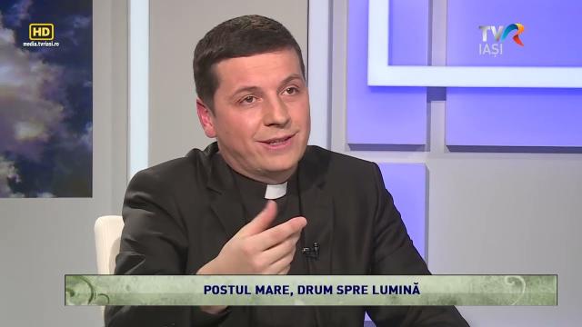 TVR Iaşi: Emisiunea "Lumina creştinului", ediţia "Postul Mare, drum spre lumină"