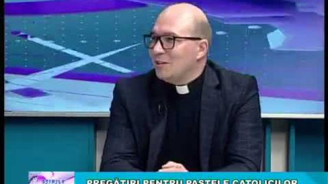 Tele M: "Pregătiri pentru Paştele catolicilor"