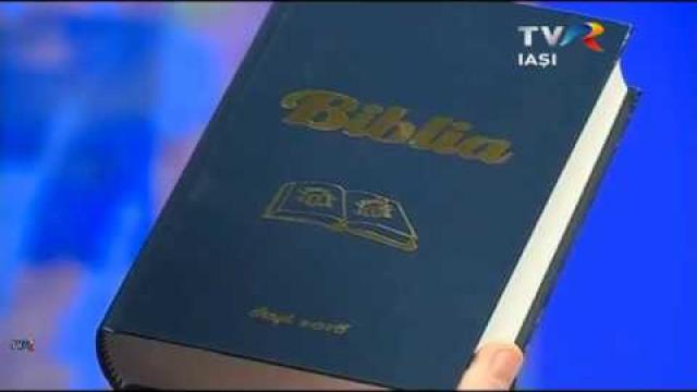 TVR Iaşi: Emisiunea "Lumina creştinului", ediţia "Scriptura pentru oamenii de azi"