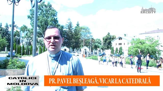 Catolici în Moldova: Vara împreună în Parohia "Adormirea Maicii Domnului" din Iaşi