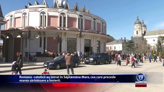 Iaşi TV Life: Romano-catolicii au intrat în săptămâna mare