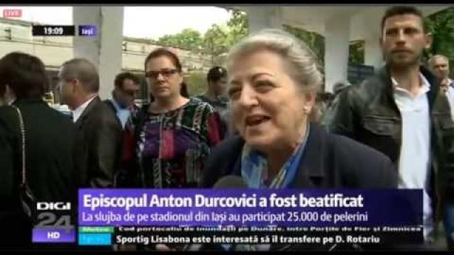 Digi24: Episcopul Anton Durcovici a fost beatificat