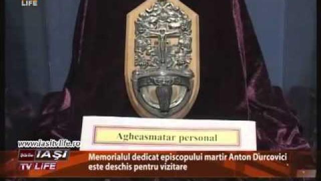 Iaşi TV Life: Ştiri. Iaşi Tv Life Memorialul dedicat episcopul martir Anton Durcovici este deschis pentru vizitare