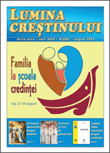 Lumina creștinului - august 2013