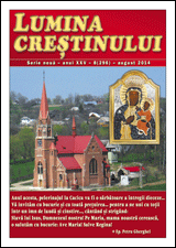 Lumina creștinului - august 2014