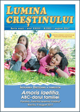 Lumina creștinului - august 2017