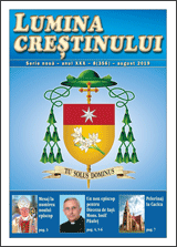Lumina creștinului - august 2019