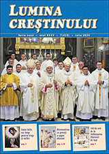 Lumina creștinului - iulie 2024