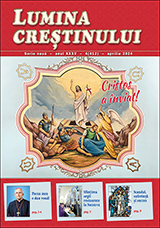 Lumina creștinului - aprilie 2024